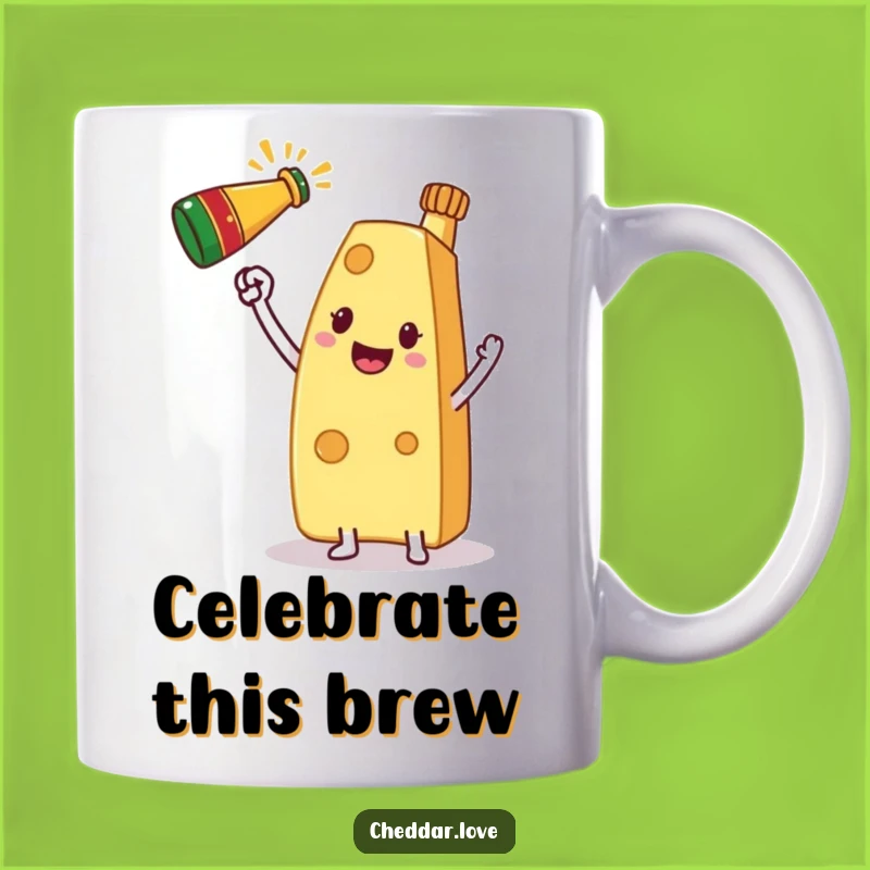 Funny Cheesy Celebration Mug: Toast with Delight, Perfect Humorous Gift for Party Lovers!