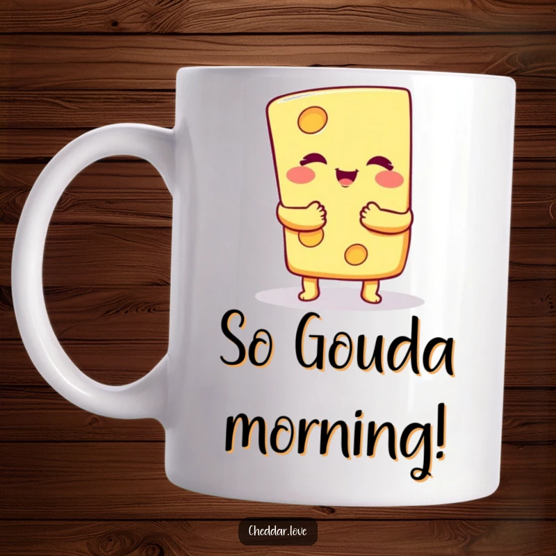 Funny Mug: A cheerful cheese slice with a big smile offers a warm, loving, cheesy hug, perfect for any occasion.