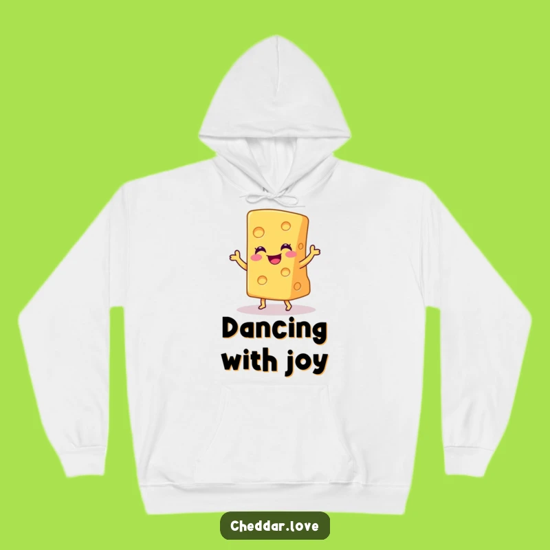 Funny Cheddar Dance Hoodie: Cozy Up with Cheesy Happiness!