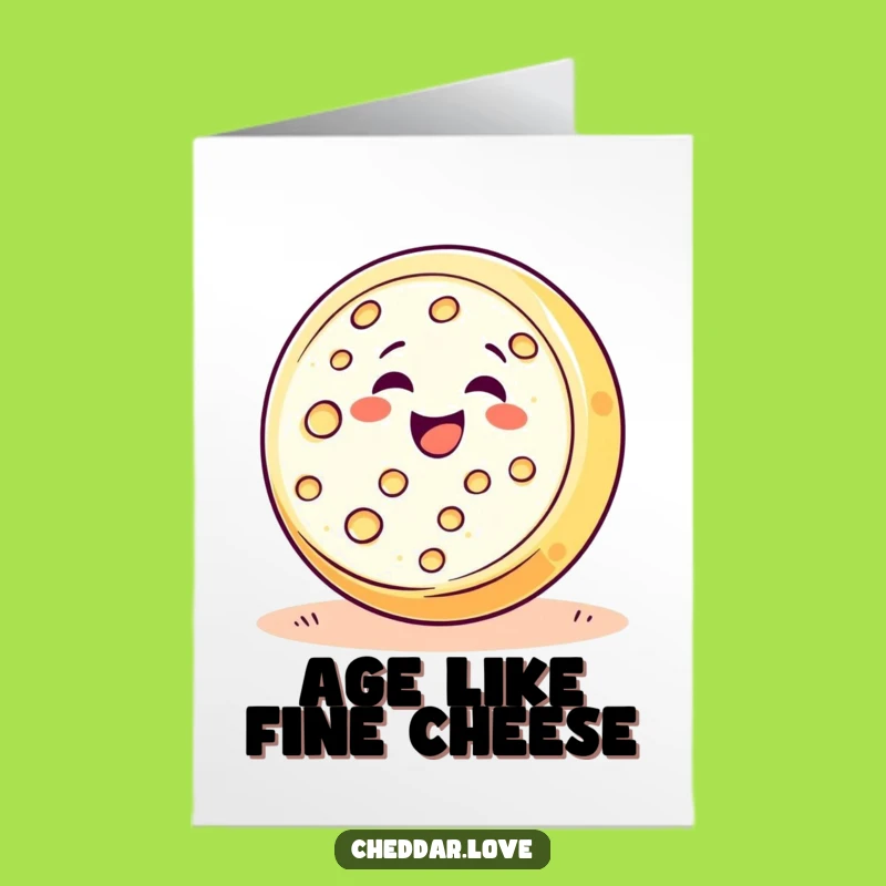 Free Printable Birthday Card: Delighted Cheese Wheel for a Funny Downloadable Celebration