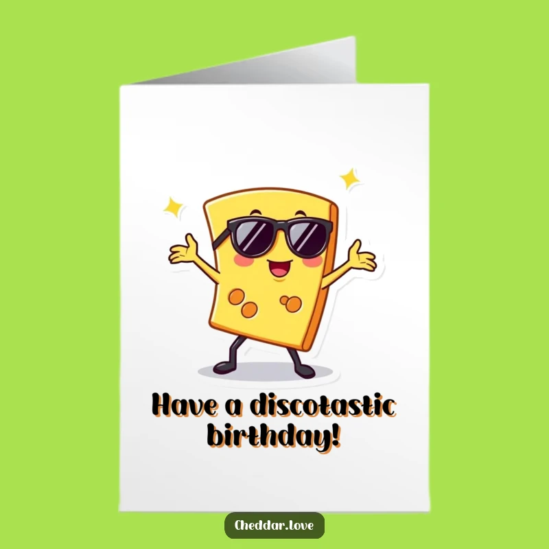Free Printable Birthday Card: Disco Cheese Slice - Fun Downloadable Gift!