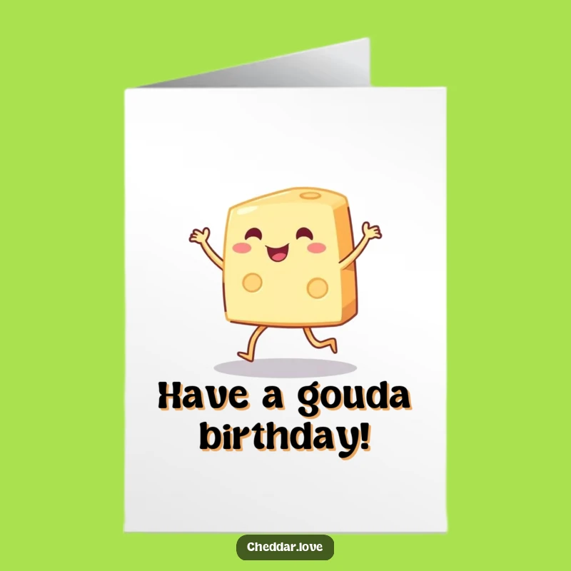Free Printable Cheese Birthday Card: Dancing Wedge, Hilarious Downloadable Gift