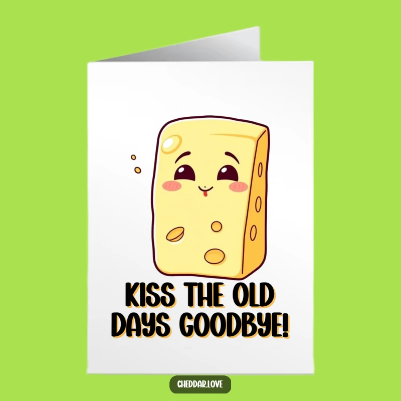 Free Printable Birthday Card: Cheesy Kiss - Funny Downloadable Gift