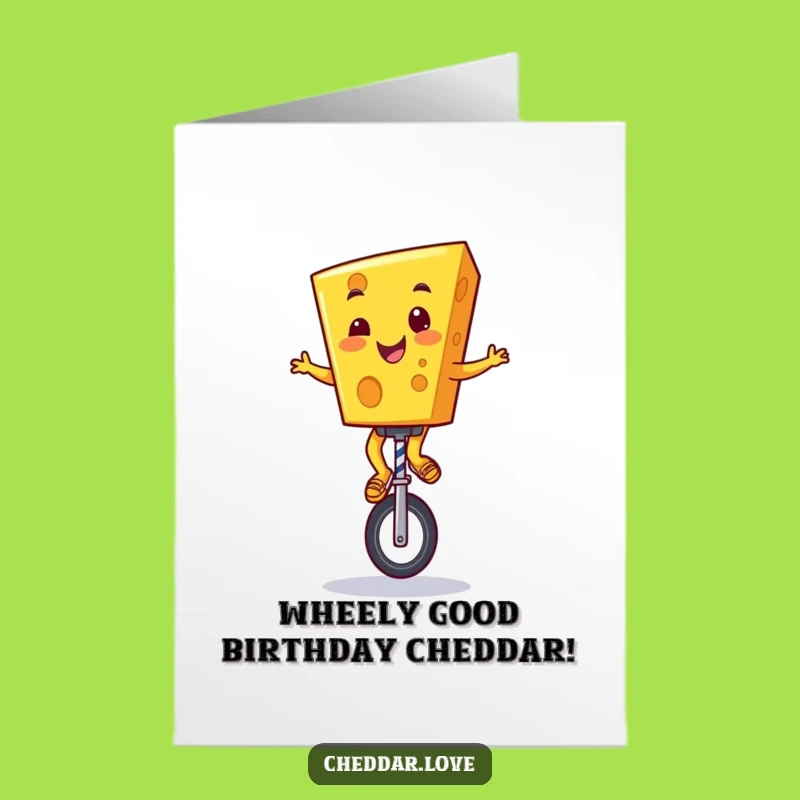Free Printable Birthday Card: Funny Cheddar Cheese Unicyclist Digital Download Gift
