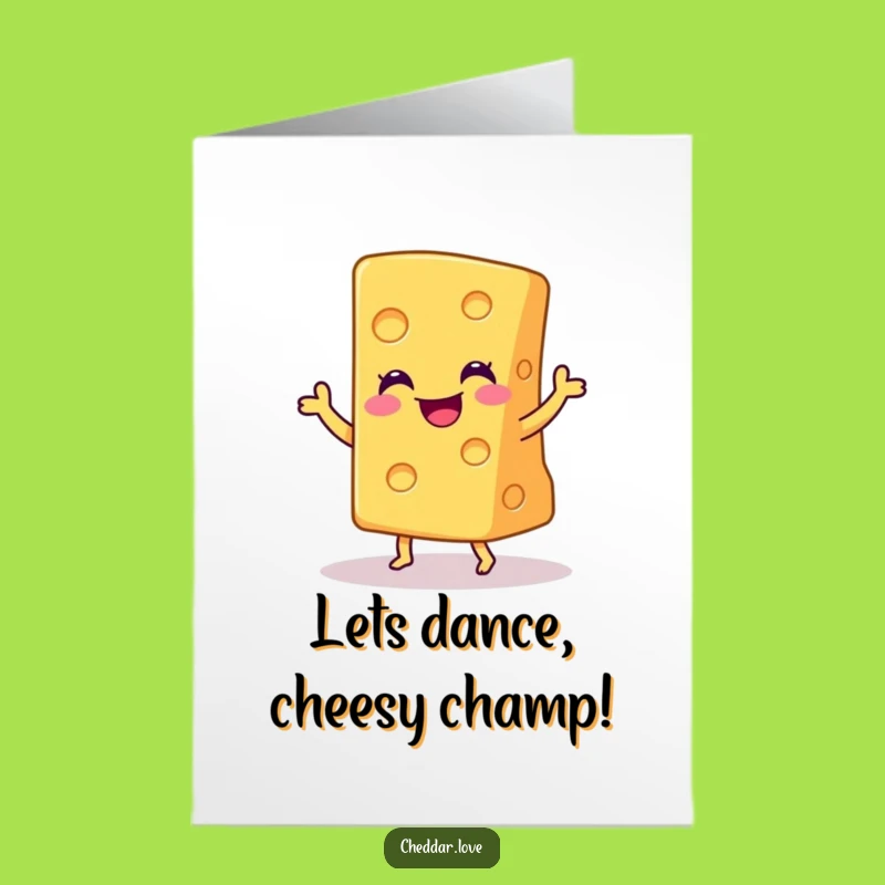 Free Printable Cheese Congrats Card: Joyful Dance Downloadable Digital Success