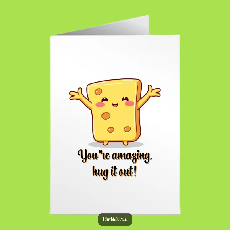 Free Printable Congrats Card: Hugging Cheese Slice Celebrates Downloadable Gift