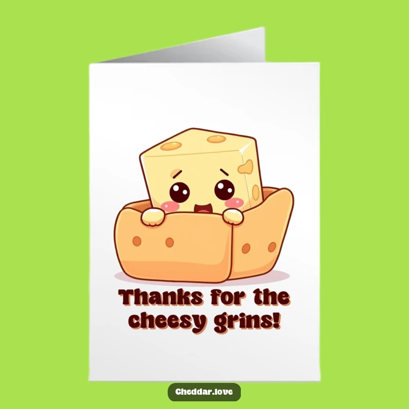 Free Printable Thank You Card: Cheesy Thanks with Surprise - Grateful Downloadable Gift