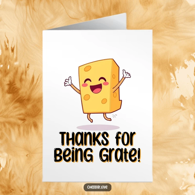 Funny Free Printable Thank You Card: A grinning piece of cheddar cheese dancing triumphantly, a joyful and humorous way to express thanks.