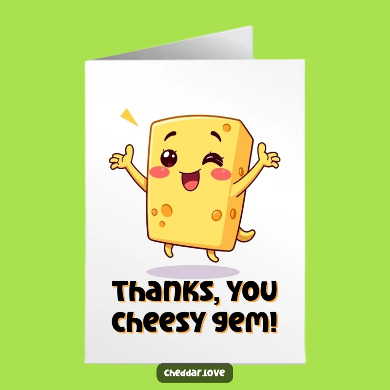 Free Printable Thank You Card: Dancing Cheese, Thanks a Ton!