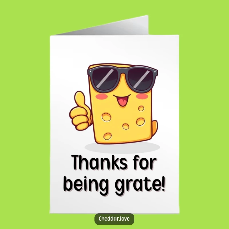 Free Printable Thank You Card: Funny Cheese Dude Thumbs Up Gratitude