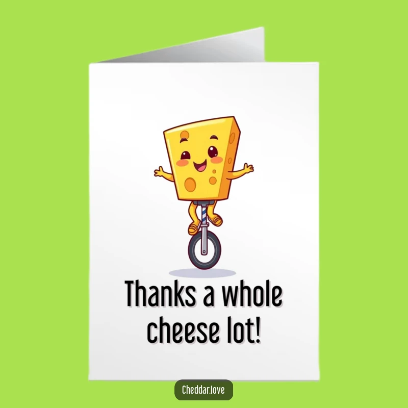 Free Printable Thank You Card: Grateful Cheddar Cheese Unicyclist Expressing Thanks Digital Gift