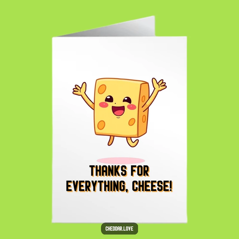 Free Printable Funny Thank You Card: Cheesy Jump of Thanks - Downloadable Gift