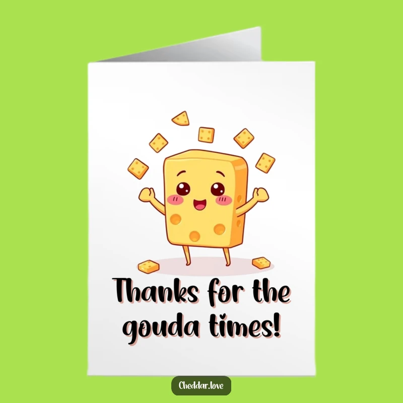 Free Printable Thank You Card: Juggling Cheese - A Funny Downloadable Gift!