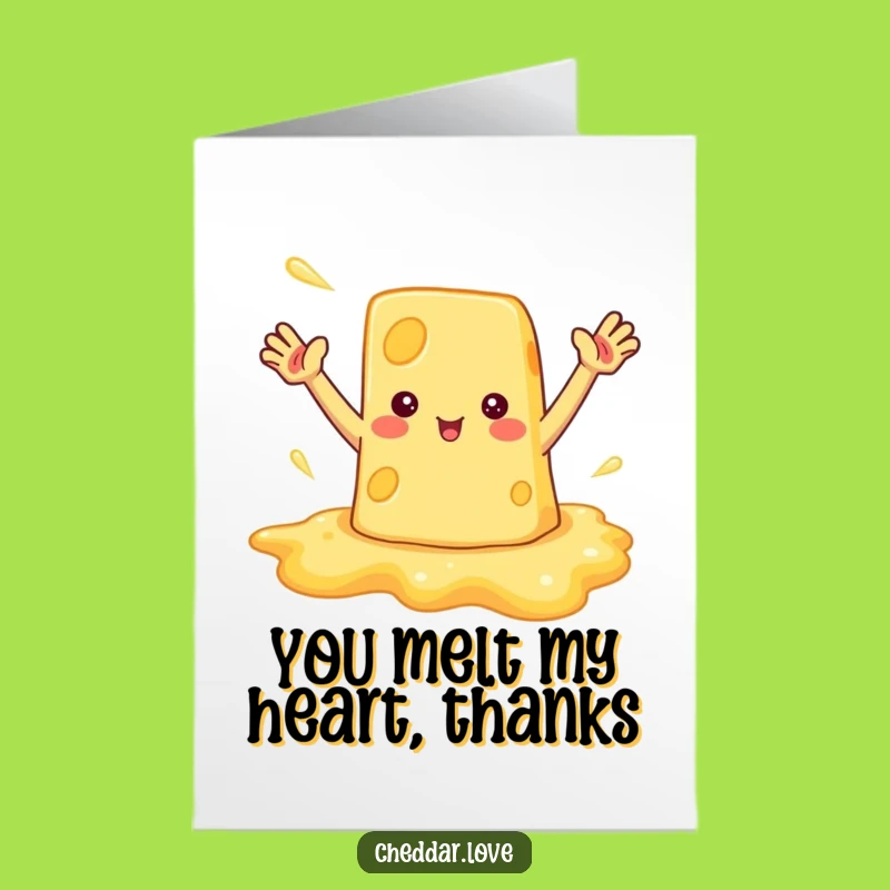 Free Printable Thank You Card: Waving Cheese Puddle - Funny Downloadable