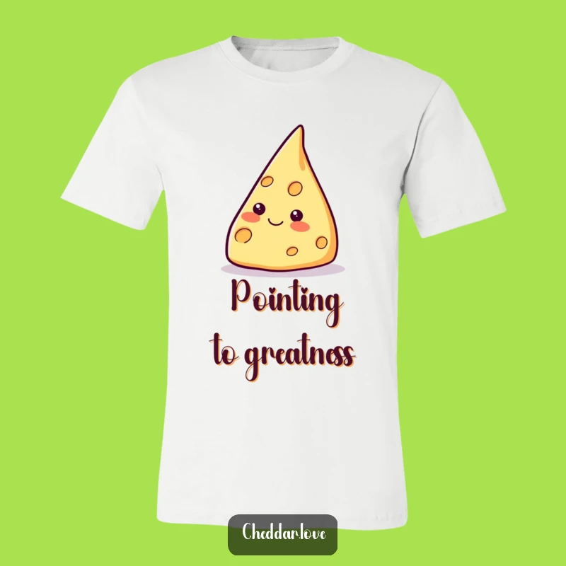 Funny Pointing Cheese Wedge T-Shirt - Aim High with Cheesy Style