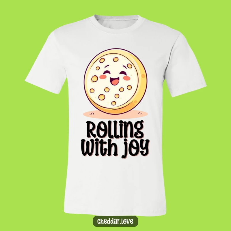 Funny Cheese Wheel Rolling Joy T-Shirt: Hilarious Foodie Tee Gift